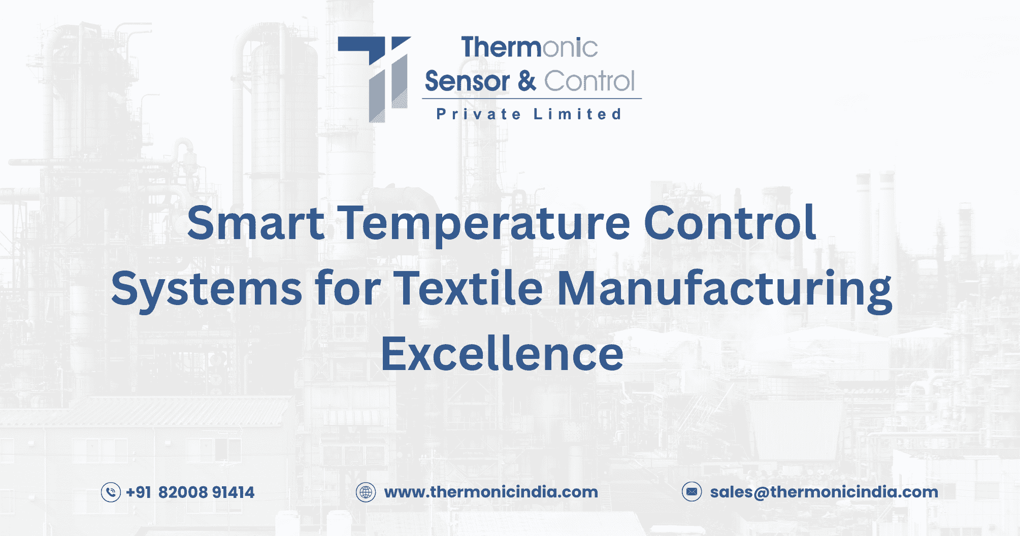 Smart Temperature Control Systems for Textile Manufacturing Excellence