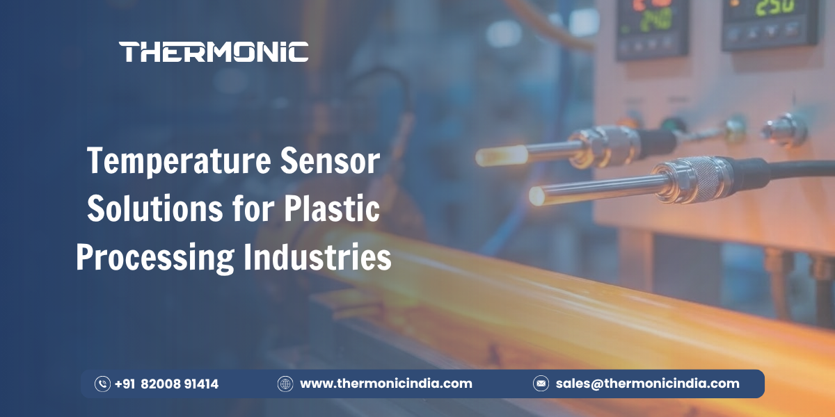 Temperature Sensors for Plastic Processing Machines