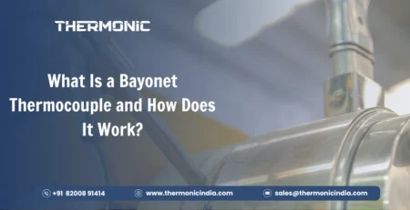 What Is a Bayonet Thermocouple and How Does It Work