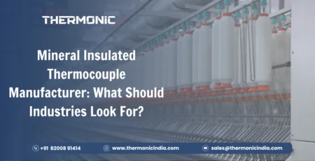 Mineral Insulated Thermocouple Manufacturer